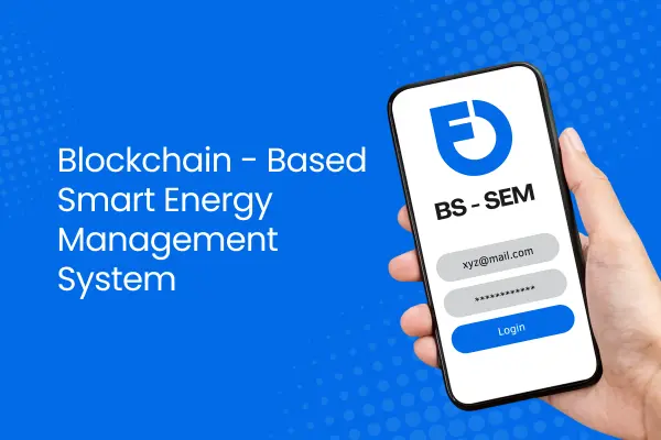Blockchain‑Based Smart Energy Management